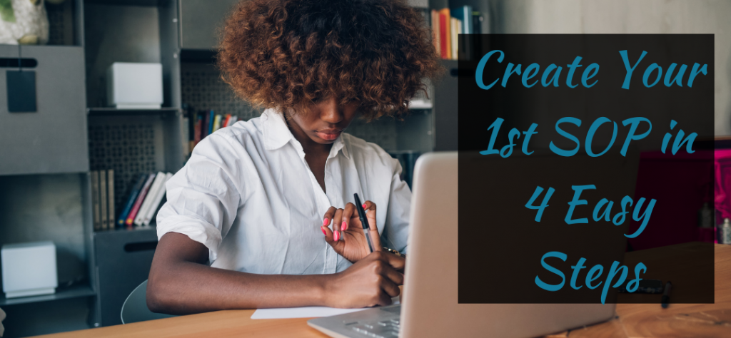 Creating SOPs in 4 easy steps Creating SOPs in 4 easy steps